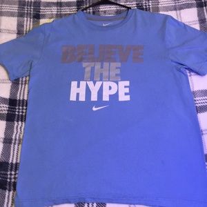 ”Believe the Hype” Nike Tee